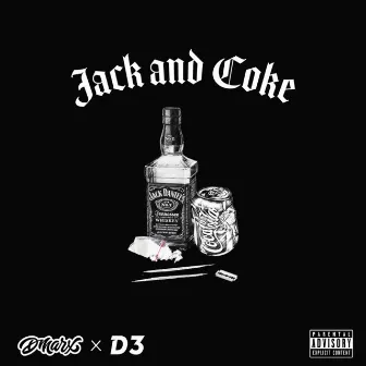 Jack & Coke by Dmarx