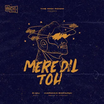 Mere Dil Toh by Harman Boparai