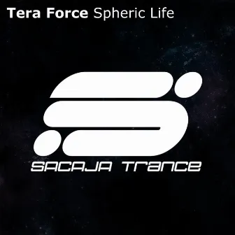 Spheric Life by Tera Force