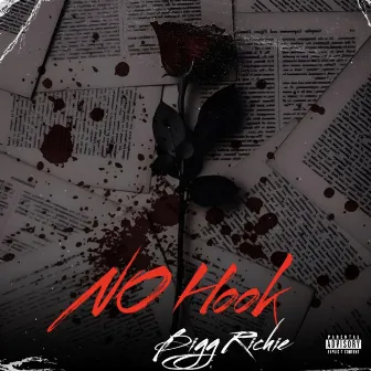 No Hook by Bigg Richie