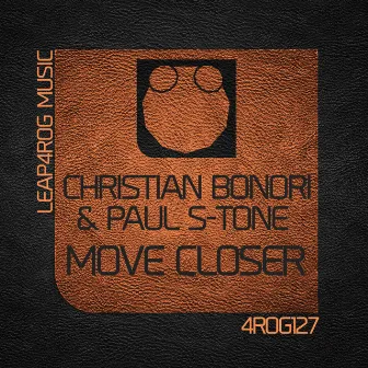 Move Closer by Paul S-Tone