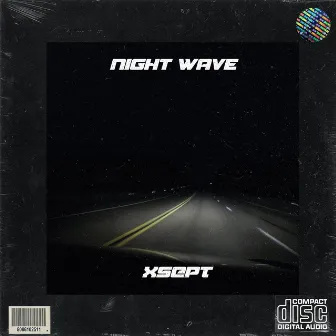 Night Wave by XSEPT