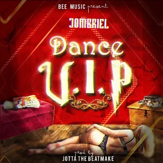 Dance V.I.P by Jombriel