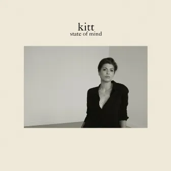 State of Mind by Kitt