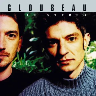 In Stereo by Clouseau