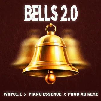 Bells 2.0 by Prod AB KeYz