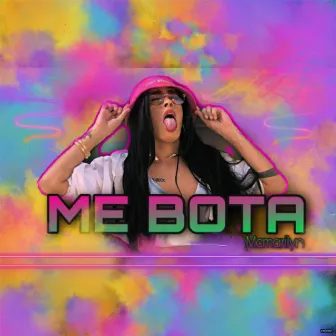 Me Bota by Mc Marilyn