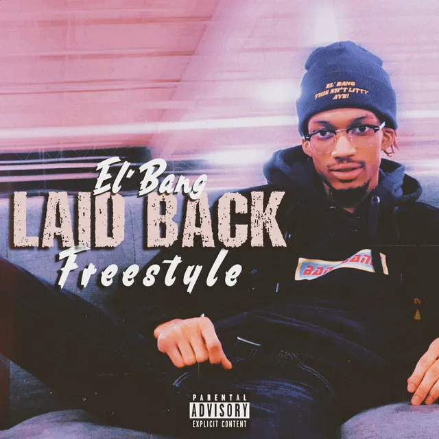 Laid Back Freestyle