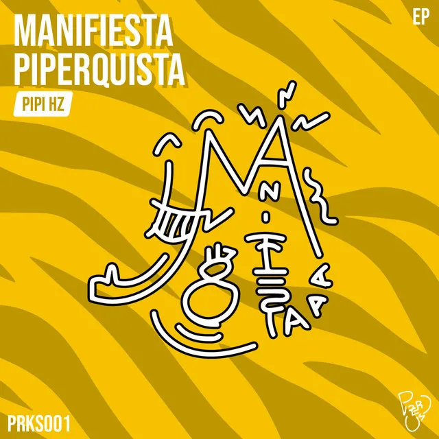 Manifiesta Piperquista - Original Mix