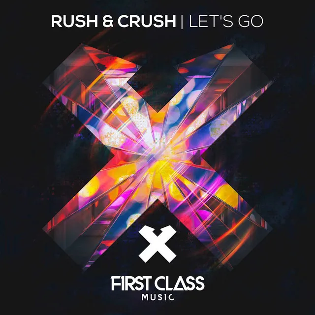 Rush Crush - Lets Go