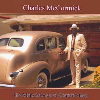 The Many Moods of Charlie Mack by Charles McCormick