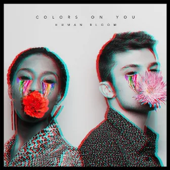 Colors On You by Human Bloom