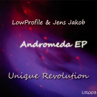 Andromeda EP by Lowprofile