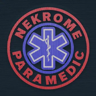 PARAMEDIC by Nekrome