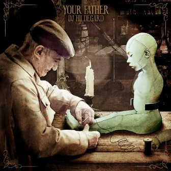 My Father by DJ Hildegard