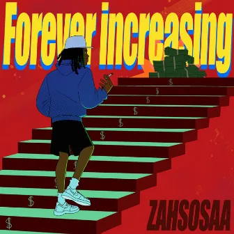 Forever Increasing by Zahsosaa