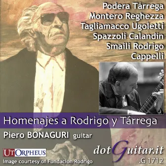 Homenajes a Rodrigo y Tárrega by Piero Bonaguri