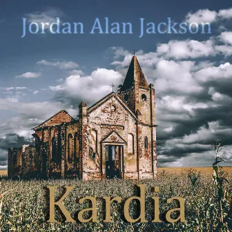 Kardia by Jordan Alan Jackson