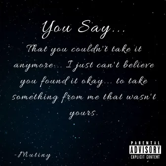 You Say... by Mutiny