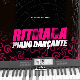 Ritmada Piano Dançante by Dj JD