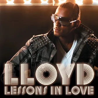 Lessons In Love by Lloyd