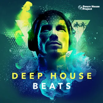 Deep House Beats by Dance House Project