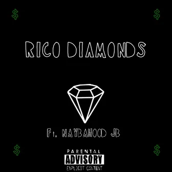 Diamonds by Rico Diamonds