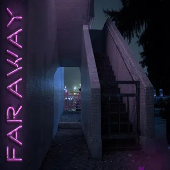 Far Away by 3lo