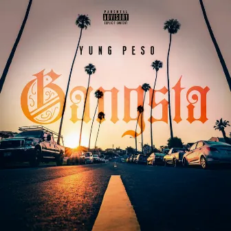 Gangsta by Yung Peso