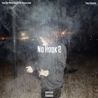 No Hook 2 (Really Steppin') by pr3ttyboykj