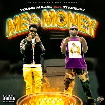 Me and Money by Young Majae