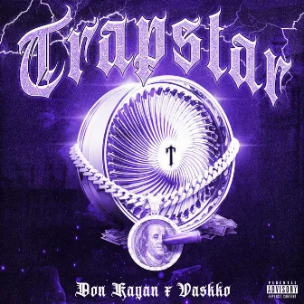 Trapstar by Don Kayan 101