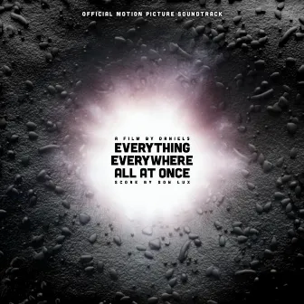 Everything Everywhere All at Once (Original Motion Picture Soundtrack) by Son Lux