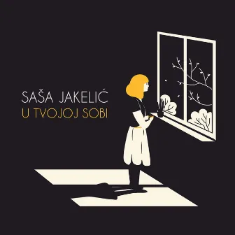 U tvojoj sobi by Sasa Jakelic