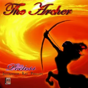 The Archer by The Poetess