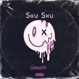 Shu Shu by Gwaash