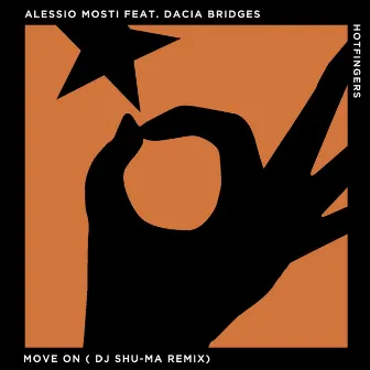 Move On (Dj Shu-Ma Remix) by Dacia Bridges