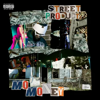 Mo'Money by Street Product