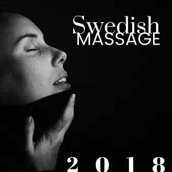 Swedish Massage 2018 - Background Calming Music by Massage Rooms Maestro