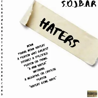 Haters by Sojbar