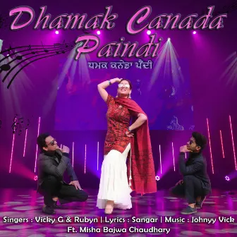 Dhamak Canada Paindi by Vicky G