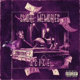 SMOKE MEMORIES by A C I X E