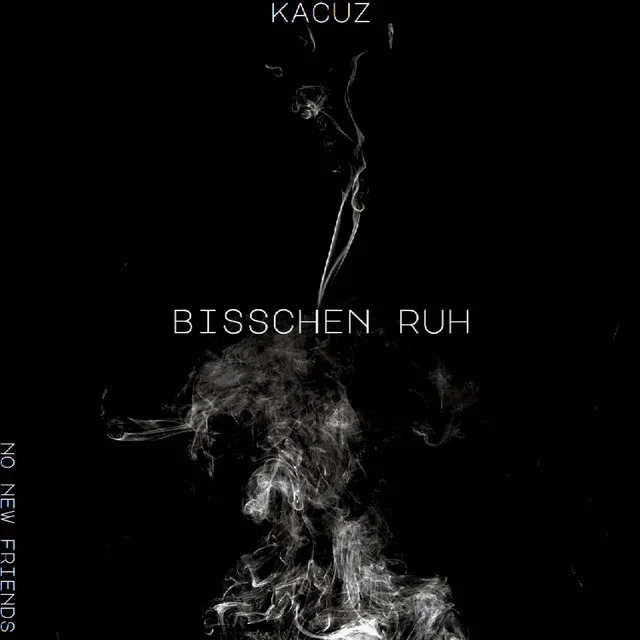 Bisschen ruh