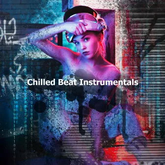 Chilled Beat Instrumentals by Chillmotions