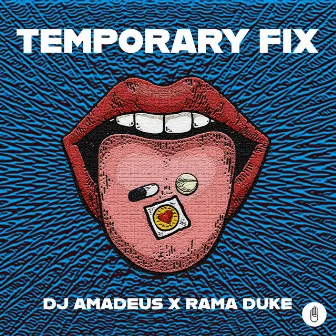 Temporary Fix by DJ Amadeus