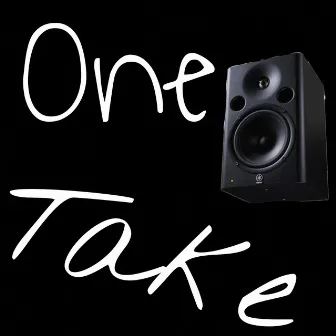 One Take by Triple3olife