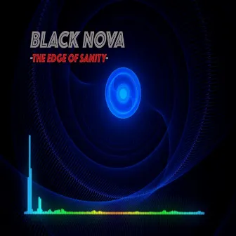 The Edge of Sanity by Black Nova