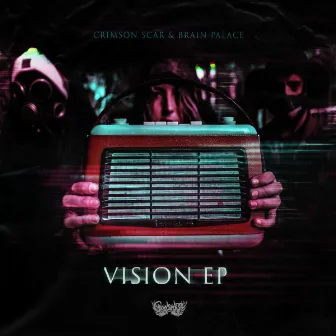 Vision EP by Brain Palace