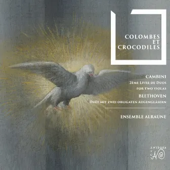 Colombes et Cocodriles (Beethoven and Cambini Duos) by Giuseppe Maria Cambini