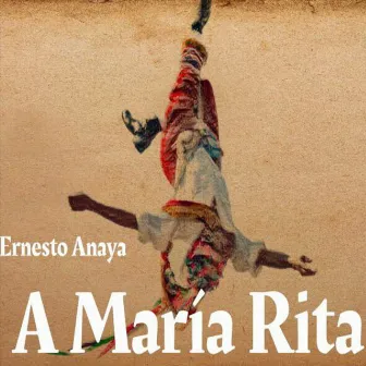 A María Rita by Ernesto Anaya